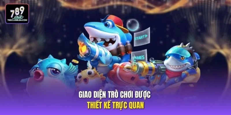 Giao diện trò chơi được thiết kế trực quan